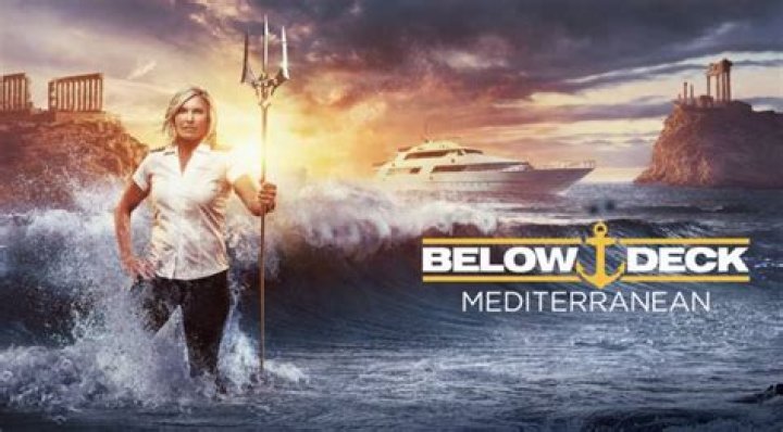 Below Deck Mediterranean -Summer 2017