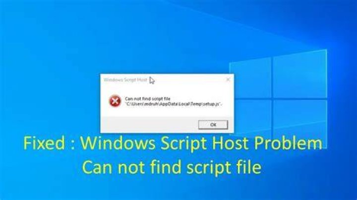 Cannot find script file Windows 7