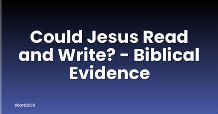Could Jesus Read and Write?