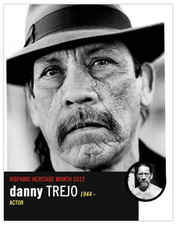 Danny Trejo is a Hispanic actor know for his action roles