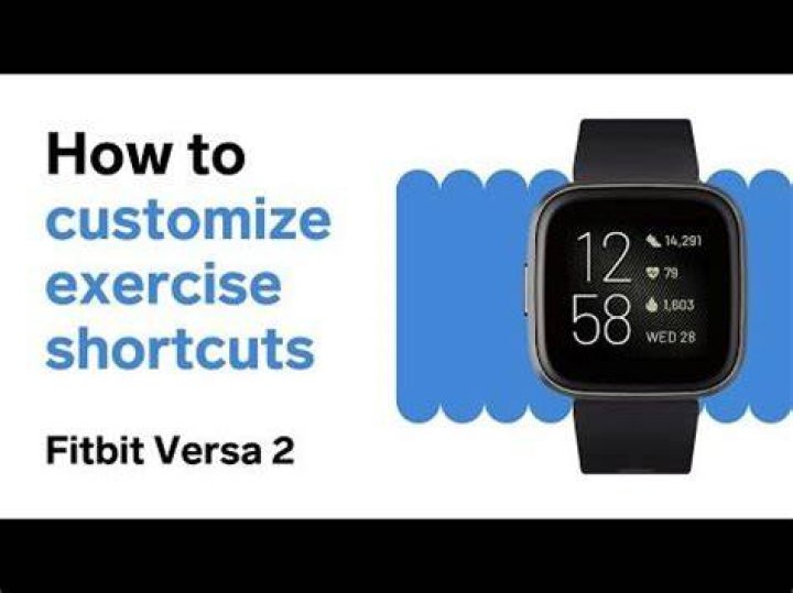 fitbit versa 2 exercise shortcuts fitbit versa 2 exercise shortcuts