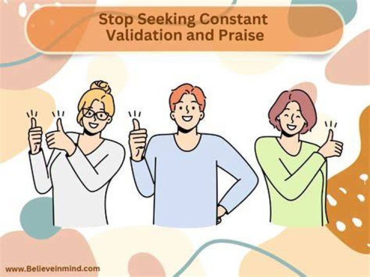 Friends Who Need Constant Validation
