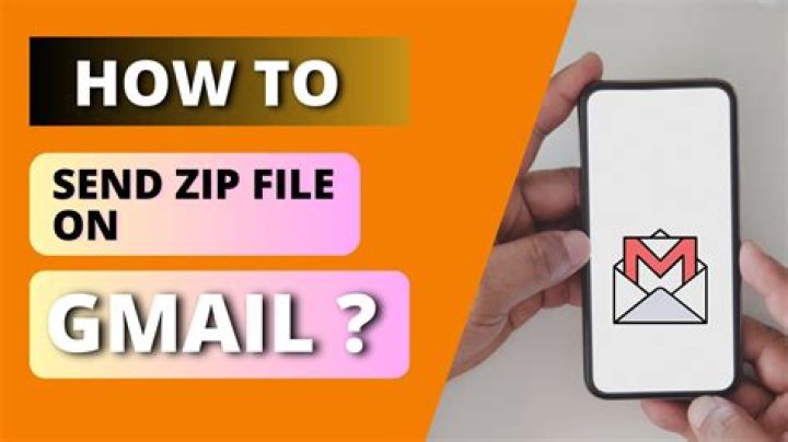 gmail zip file send gmail zip file send