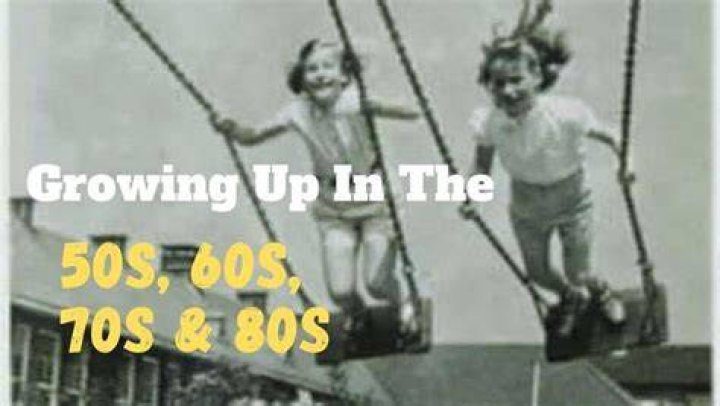 Growing up in the 60 & 70s