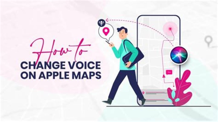 How To Change Voice On Apple Maps