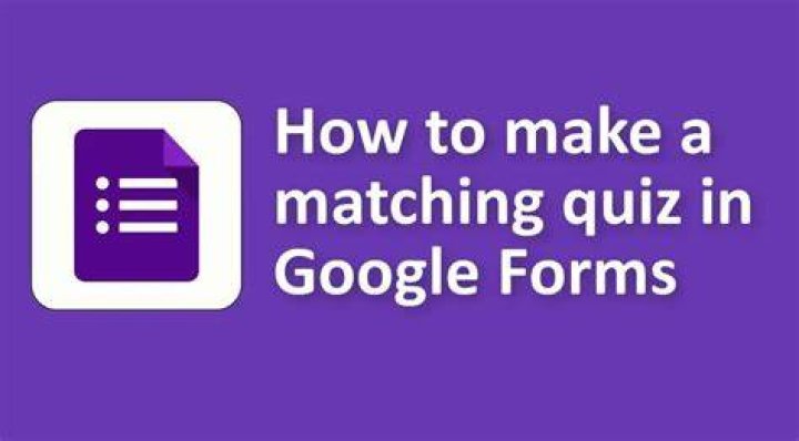 How To Create A Matching Quiz In Google Forms