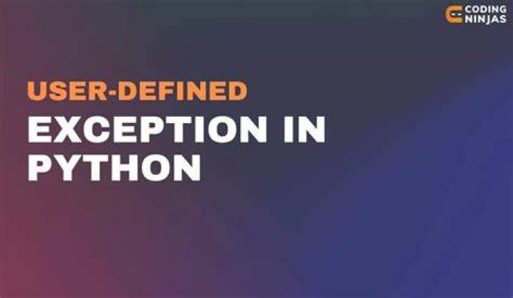 How To Create User Defined Exception In Python