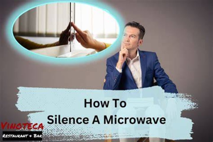 How To Make Your Microwave Silent