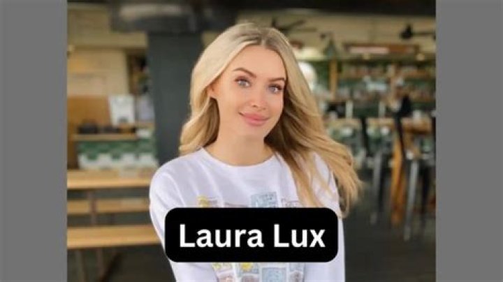 Laura Lux Net Worth Laura Lux Net Worth