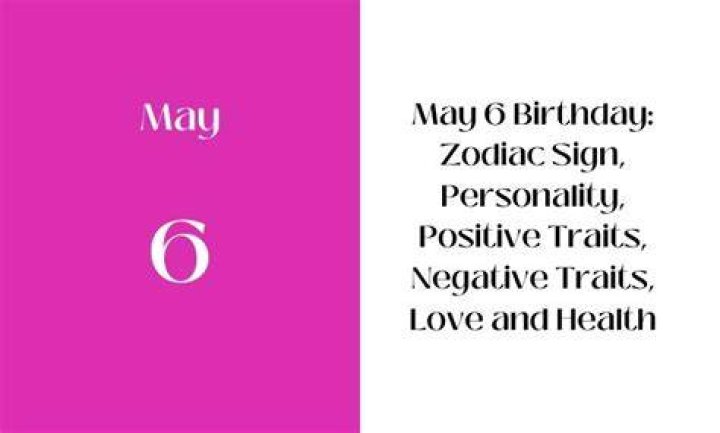 may 6 birthday
