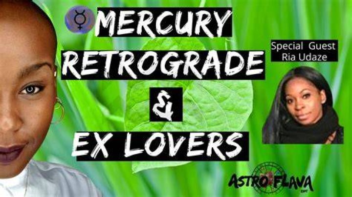 Mercury Retrograde & Ex Lovers