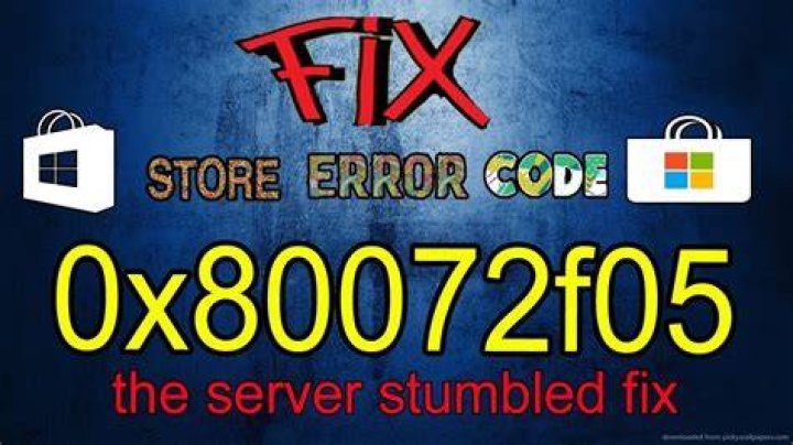 Microsoft Store Error 0x80072F05 The Server Stumbled