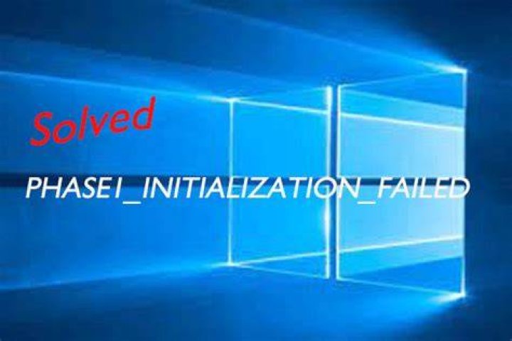 PHASE1 INITIALIZATION FAILED error in Windows 10