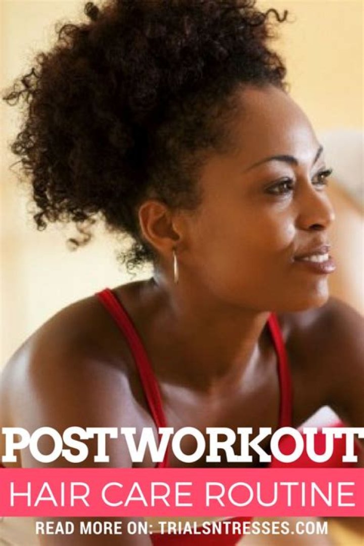 Post Workout Hair