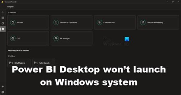 Power BI Desktop won't launch