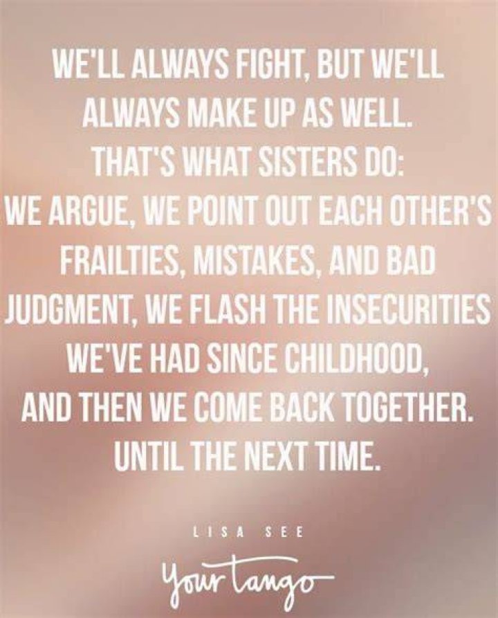Sister fight quotes Sister fight quotes