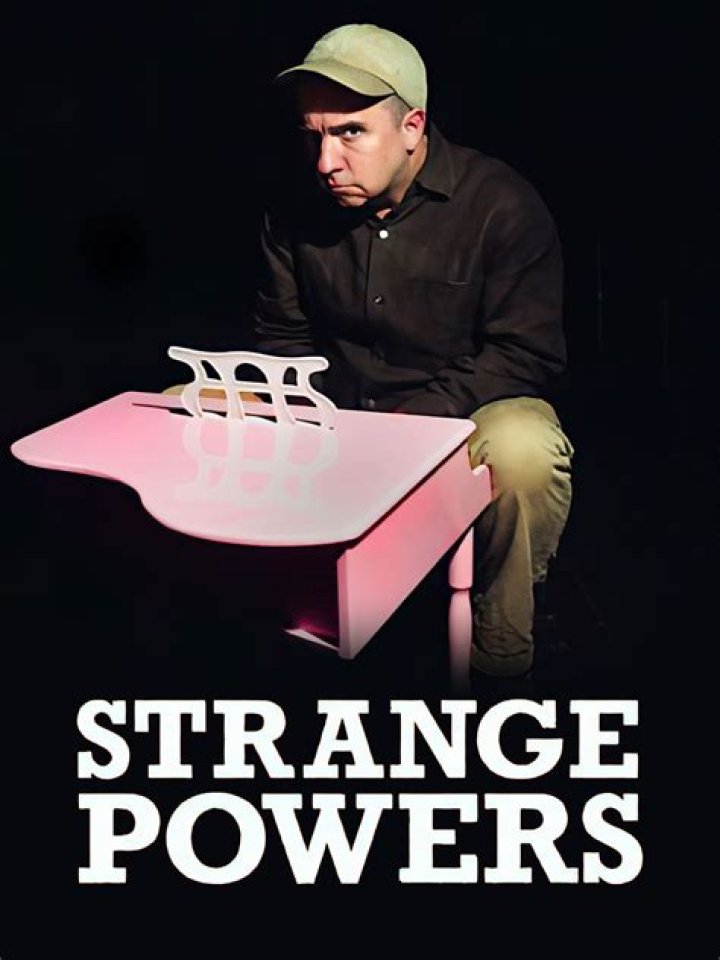 strange powers strange powers