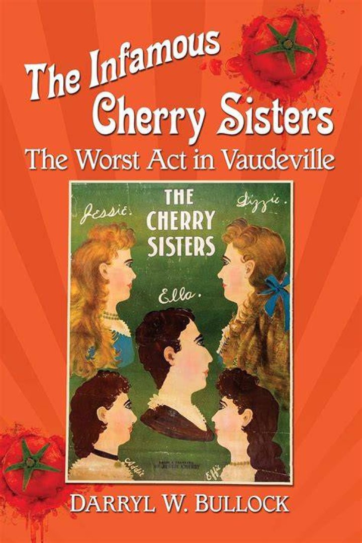 The Cherry Sisters: Worst Act Ever?