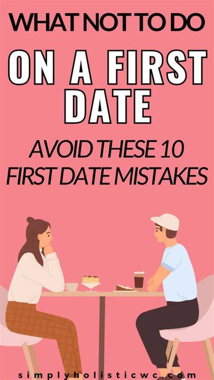 What Not to Do on a First Date