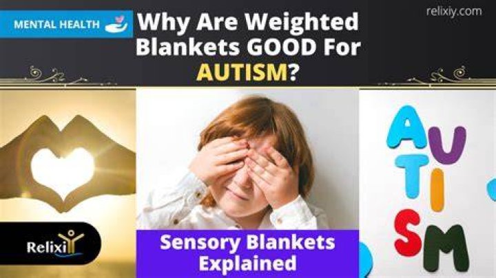 Why Are Weighted Blankets Good