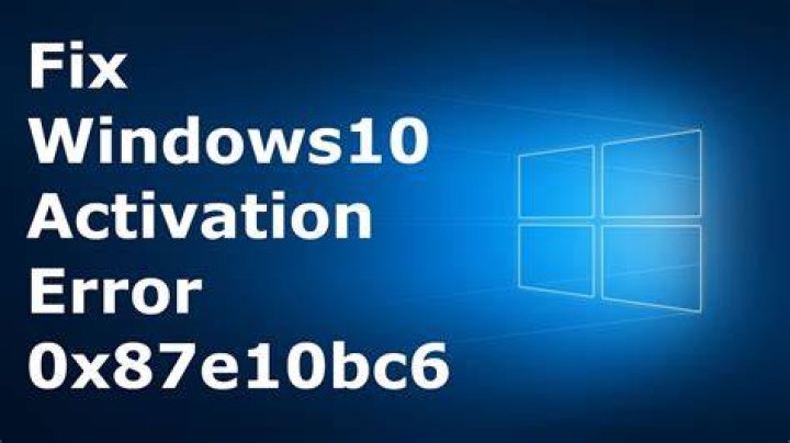 Windows 10 activation error 0x87e10bc6
