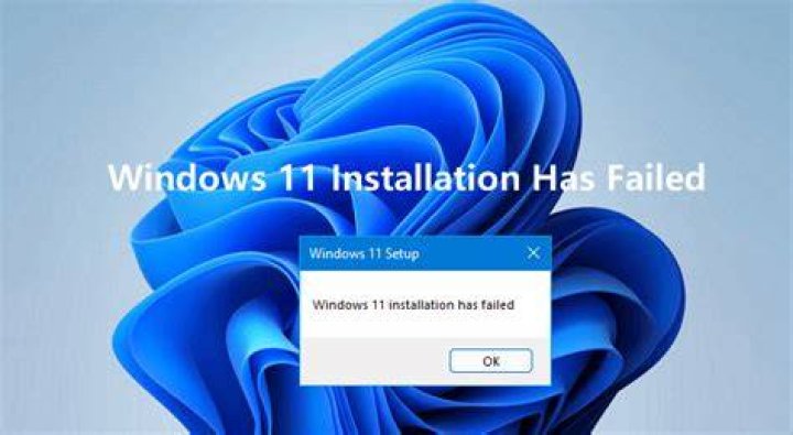 Windows installation has failed on Windows 10/11